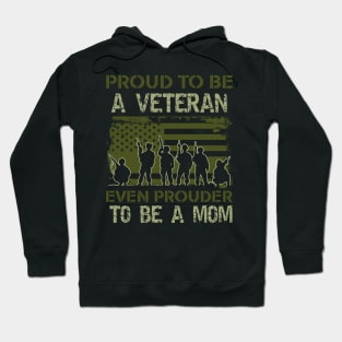 Proud To Be A Veteran Mom - patriotic- USA Hoodie